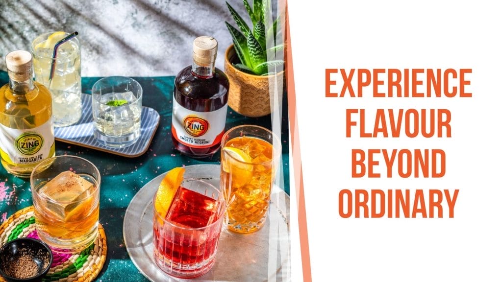 Three colourful cocktails and two bottles of Zing mixers are arranged on a table next to small plants. Perfect for your next digital marketing campaign. Text reads: "Experience flavour beyond ordinary.